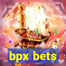 bpx bets